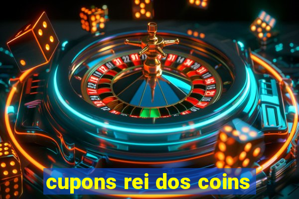 cupons rei dos coins